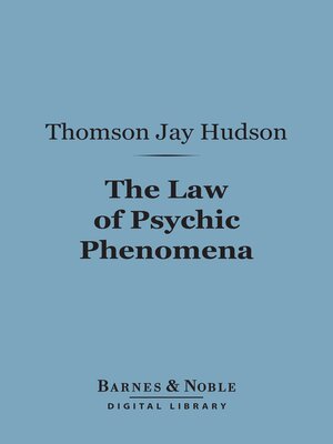 cover image of The Law of Psychic Phenomena (Barnes & Noble Digital Library)